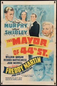 4a550 MAYOR OF 44TH STREET style A 1sh '42 George Murphy, Anne Shirley & Freddy Martin's Orchestra!