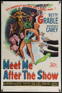 4a553 MEET ME AFTER THE SHOW 1sh '51 artwork of sexy dancer Betty Grable & top cast members!