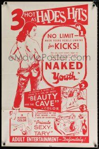 4a591 NAKED YOUTH/BEAUTY & THE CAVE/PRIVATE SEXY-TARY 1sh '60s triple bill
