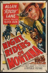 4a600 NIGHT RIDERS OF MONTANA 1sh '51 art of cowboy Allan Rocky Lane & Black Jack!