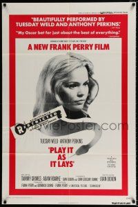 4a661 PLAY IT AS IT LAYS 1sh '72 beautiful Tuesday Weld, directed by Frank Perry!