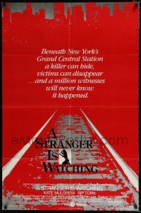 4a835 STRANGER IS WATCHING 1sh '82 Kate Mulgrew & Rip Torn, New York serial killer horror!
