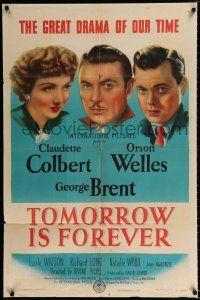 4a897 TOMORROW IS FOREVER 1sh '45 portraits of Orson Welles, Claudette Colbert & George Brent!