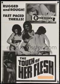 4a903 TOUCH OF HER FLESH 1sh '67 rugged and rough, fast paced thrills, Michael Findlay!