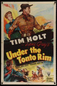 4a931 UNDER THE TONTO RIM style A 1sh'47 art of cowboy Tim Holt & Nan Leslie, from Zane Grey's story