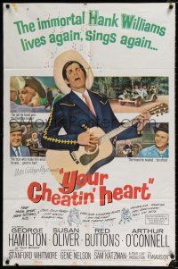 4a991 YOUR CHEATIN' HEART 1sh '64 great image of George Hamilton as Hank Williams with guitar!
