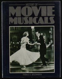 4b375 HISTORY OF MOVIE MUSICALS hardcover book '84 with information and many great images!