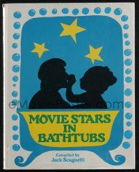 4b404 MOVIE STARS IN BATHTUBS hardcover book '75 loaded with sexy images!