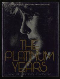 4b414 PLATINUM YEARS hardcover book '74 on the set with great movies & stars of the last 3 decades