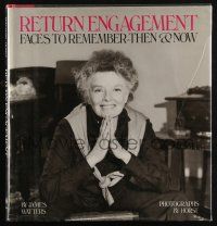 4b420 RETURN ENGAGEMENT hardcover book '84 Faces to Remember Then and Now!