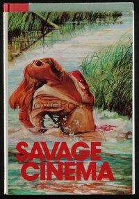 4b424 SAVAGE CINEMA hardcover book '75 many color images and info about violence in movies!
