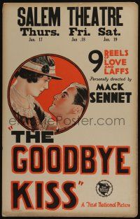 4c317 GOOD-BYE KISS WC '28 9 Reels of Love and Laffs Personally directed by Mack Sennett!