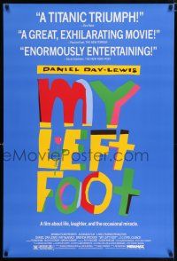 4d529 MY LEFT FOOT 1sh '89 Daniel Day-Lewis, life, laughter, and the occasional miracle!