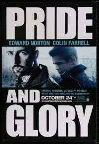 4d575 PRIDE & GLORY teaser DS 1sh '08 Colin Farrel & Edward Norton in NYC cop drama!
