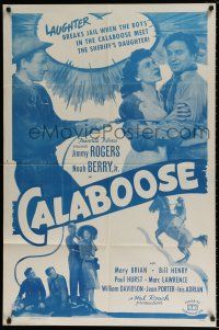4f140 CALABOOSE 1sh R40s Jimmy Rogers, Noah Beery Jr & Mary Brian in western comedy action!