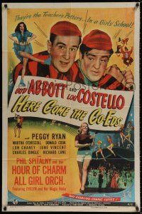 4f355 HERE COME THE CO-EDS 1sh '45 Bud Abbott & Lou Costello are loose in a girls' school!