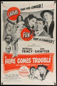 4f357 HERE COMES TROUBLE 1sh '48 sexy Beverly Loyd in gay, new Cinecolor!