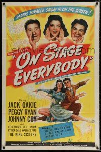 4f599 ON STAGE EVERYBODY 1sh '45 Jack Oakie, Peggy Ryan, Johnny Coy, the Blue Network program!