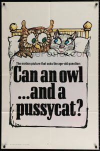 4f620 OWL & THE PUSSYCAT teaser 1sh '70 cartoon artwork, it asks the age-old question!