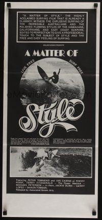 4g870 MATTER OF STYLE b/w style Aust daybill '70s images of incredible Australian surfers!