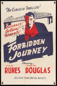 4g111 FORBIDDEN JOURNEY Canadian 1sh '50 Jan Rubes, Douglas, action in the streets of Canada!