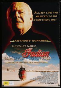 4p064 WORLD'S FASTEST INDIAN DS Aust 1sh '05 Anthony Hopkins, Diane Ladd, motorcycle speed record!