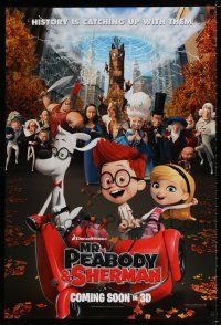 4r526 MR. PEABODY & SHERMAN style B int'l advance DS 1sh '14 CGI fantasy family comedy!