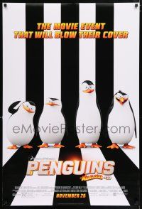 4r582 PENGUINS OF MADAGASCAR style B advance DS 1sh '14 a movie event that will blow their cover!