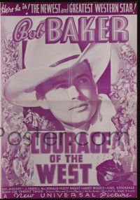 4s403 COURAGE OF THE WEST pressbook '37 cowboy Bob Baker, the newest & greatest western star!