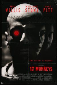 4t007 12 MONKEYS DS 1sh '95 Bruce Willis, Brad Pitt, Stowe, Terry Gilliam directed sci-fi!