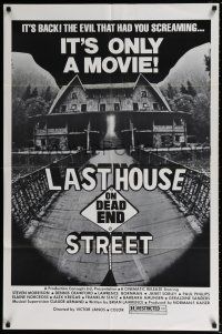 4t441 LAST HOUSE ON DEAD END STREET 1sh '77 evil that had you screaming is back, it's only a movie