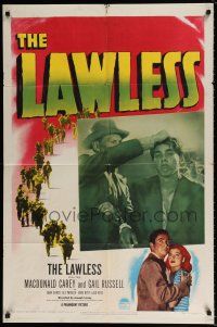 4t447 LAWLESS 1sh '50 Macdonald Carey, Gail Russell, directed by Joseph Losey!