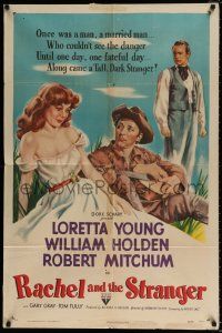 4t718 RACHEL & THE STRANGER style A 1sh '48 William Holden & Robert Mitchum fight over Loretta Young