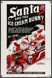 4t765 SANTA & THE ICE CREAM BUNNY 1sh '72 great wacky art of Santa & bunny in fire truck!
