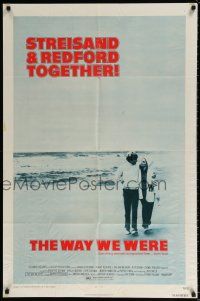 4t946 WAY WE WERE 1sh '73 Barbra Streisand & Robert Redford walk on the beach!