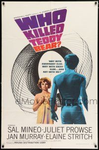 4t961 WHO KILLED TEDDY BEAR 1sh '65 Juliet Prowse sleeps with every slob, but not Sal Mineo!