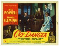 4w367 CRY DANGER LC #3 '51 Dick Powell, William Conrad & Regis Toomey watch Rhonda Fleming!