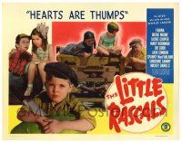 4w552 HEARTS ARE THUMPS LC R50 The Little Rascals, the kids who made the whole world laugh!