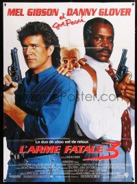 4y771 LETHAL WEAPON 3 French 1p '92 great image of cops Mel Gibson, Glover, & Joe Pesci!