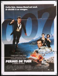 4y775 LICENCE TO KILL French 1p '89 Timothy Dalton as James Bond, he's out for revenge!