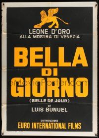 4y071 BELLE DE JOUR teaser Italian 1p '67 Luis Bunuel's classic sex melodrama starring Deneuve!