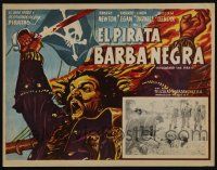 4y194 BLACKBEARD THE PIRATE Mexican LC '52 great border art of Robert Newton in the title role!