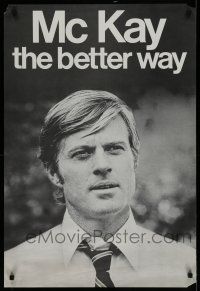 4z432 CANDIDATE special 23x34 '72 different image of Robert Redford on faux campaign poster!