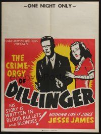 4z443 DILLINGER Central Show Printing 21x28 special '40s bullets & blondes, one night only!