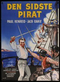 5b668 LAST OF THE BUCCANEERS Danish 1951 Paul Henreid as pirate Jean Lafitte, Jack Oakie