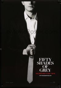 5c265 FIFTY SHADES OF GREY tie style teaser DS 1sh '15 Dornan in the title role as Christian Grey!