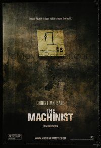 5c444 MACHINIST style A teaser 1sh '04 Jennifer Jason Leigh, Christian Bale, 4 letters from truth!