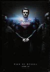 5c452 MAN OF STEEL teaser DS 1sh '13 Henry Cavill in the title role as Superman handcuffed!