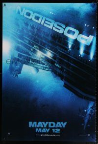 5c567 POSEIDON teaser DS 1sh '06 Wolfgang Petersen, Russell, Dreyfuss, cool upside down ship!