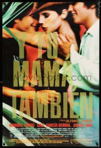 5c840 Y TU MAMA TAMBIEN 1sh '01 Alfonso Cuaron directed, Maribel Verdu, Diego Luna!